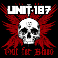 Unit:187 - Out For Blood