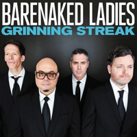 Barenaked Ladies - Grinning Streak (Deluxe Edition)