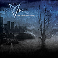New Dominion - ...And Kindling Deadly Slumber