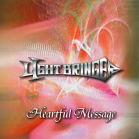 Light Bringer - Heartful Message (EP)