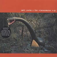 Matt Costa - The Elasmosaurus (EP)