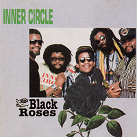 Inner Circle - Black Roses