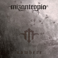 Mizantropia - Nowhere