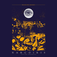 Narcoiris - Desde El Abismo
