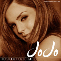 JoJo - How To Touch A Girl (Single)