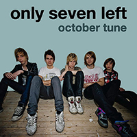 Only Seven Left - October Tune (Single)