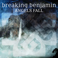Breaking Benjamin - Angels Fall (Single)