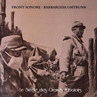 Barbarossa Umtrunk - Le Siecle Des Grands Abbatoirs (Split)