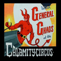 General Chaos - Calamity Circus