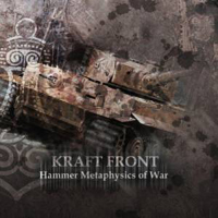 Kraft Front - Hammer Metaphysics Of War