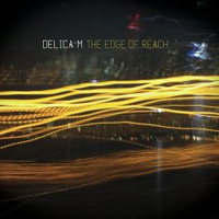 Delica-m - The Edge Of Reach