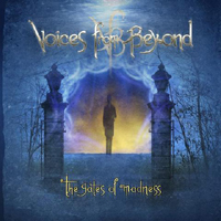 Voices From Beyond - The Gates Of Madness