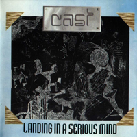 Cast (MEX) - Landing In A Serious Mind