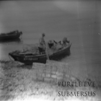 Purple Eve - Submersus