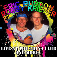 Robbie Krieger - Live At The China Club, And More