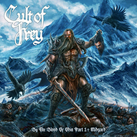Cult of Frey - By the Blood of Odin Part 1: Midgard