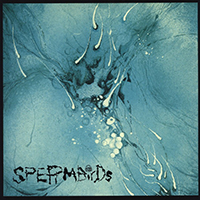 Spermbirds - Nothing Is Easy