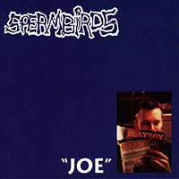 Spermbirds - Joe