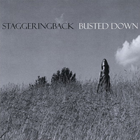 StaggeringBack - Busted Down