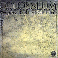 Colosseum (GBR) - Daughter Of Time (LP)