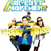Far East Movement - Dirty Bass (Deluxe Edition) 