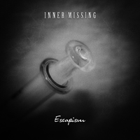Inner Missing - Escapism