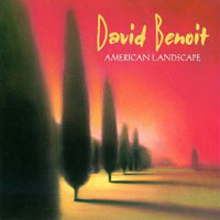 David Benoit - American Landscape