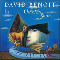 David Benoit - Orchestral Stories