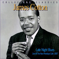 James Cotton - Late Night Blues