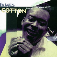 James Cotton - The Best Of The Verve Years