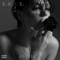 Jessie J - R.O.S.E. (Sex) (EP)