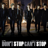 2 PM - Don't Stop Can't Stop (Single)