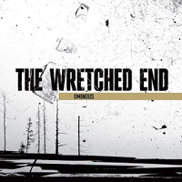 Wretched End - Ominous