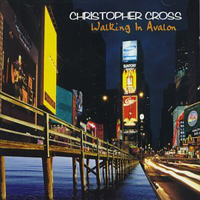 Christopher Cross - Walking in Avalon (CD 2: The Concert)