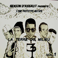 Sexion D'Assaut - La Terre Du Milieu (Mixtape)