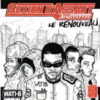 Sexion D'Assaut - Le Renouveau
