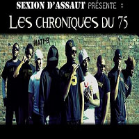 Sexion D'Assaut - Les Chroniques Du 75