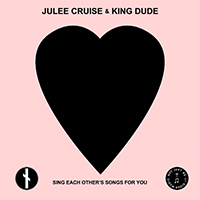 King Dude - Sing Each Other's Songs For You (split)