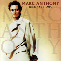 Marc Anthony - Todo A Su Tiempo