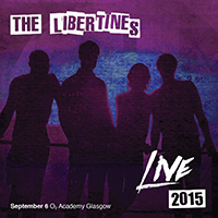 Libertines - Live at O2 Academy Glasgow, 2015