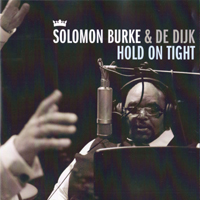 Solomon Burke - Hold On Tight (Split)