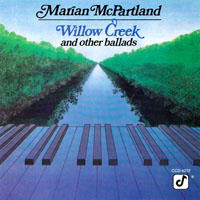 Marian McPartland - Willow Creek And Other Ballads (LP)