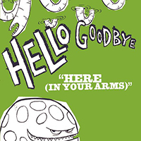 Hellogoodbye - Here (In Your Arms) (Single)