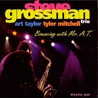 Steve Grossman - Bouncing with Mr. A.T.