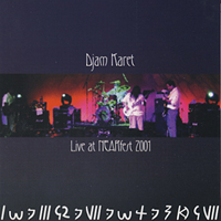 Djam Karet - Live At Nearfest 2001