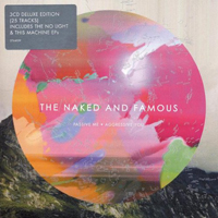 Naked and Famous - Passive Me, Aggressive You (Deluxe Edition, CD 2: 