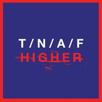 Naked and Famous - Higher (Single)