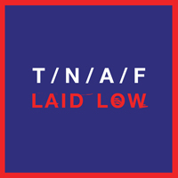 Naked and Famous - Laid Low (Single)