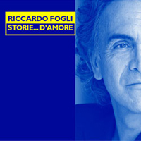 Riccardo Fogli - Storie... D'amore