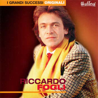 Riccardo Fogli - I Grandi Successi Originali (CD 2)